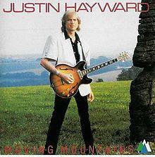 Justin Hayward : Moving Mountains